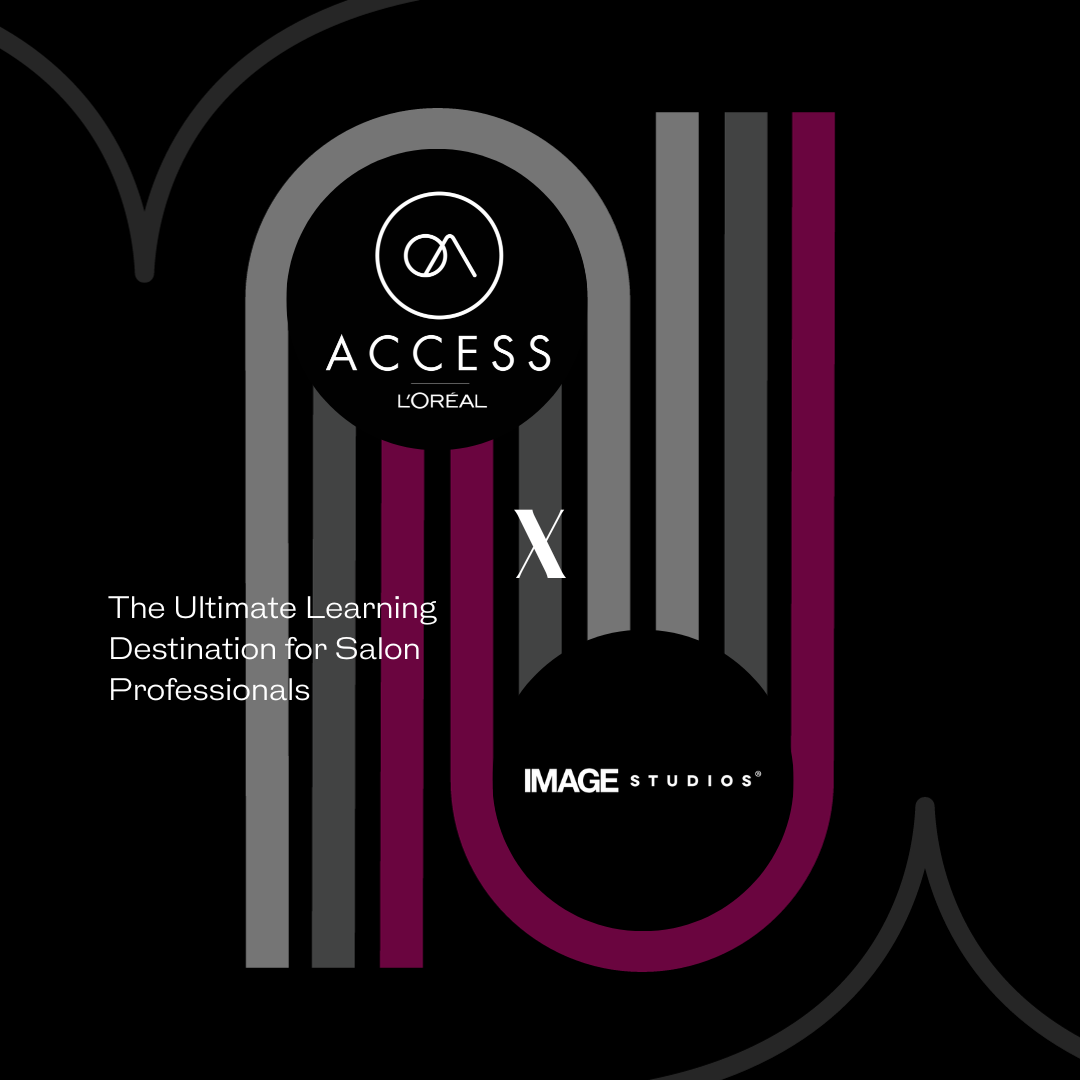 Introducing a Dynamic Partnership: ACCESS L’Oréal by IMAGE Studios®